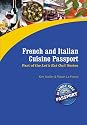 French and Italian Cuisine Passport (Let's Eat Out!)