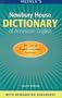 Heinle's Newbury House Dictionary of American English with Integrated Thesaurus:  The Core of English Language Learning, Fourth Edition (Dictionary and CD-Rom)