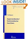 Superconductor/Semiconductor Junctions (Springer Tracts in Modern Physics)