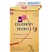 Celebrity Secrets: Official Government Files on the Rich and Famous