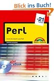 Perl in 21 Tagen . Schritt f�r Schritt zum Profi - plus eBook