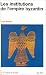 Le Monde byzantin, tome 2 : Les Institutions de l'Empire byzantin