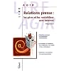 Relations presse : les g�rer et les rentabiliser avec Internet