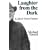 Laughter from the Dark: Life of Gwyn Thomas