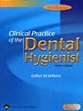 Clinical Practice of the Dental Hygienist
