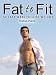 Fat to Fit: 50 Easy Ways to Lose Weight