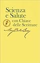 Science and Health with Key to the Scriptures (W.M.B.E.)
