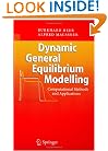 Dynamic General Equilibrium Modelling: Computational Methods and Applications
