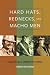 Hard Hats, Rednecks, and Macho Men: Class in 1970s American Cinema