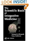 The Scientific Basis of Integrative Medicine