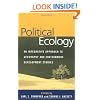 Political Ecology: An Integrative Approach to Geography and Environment-Development Studies