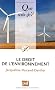 Le droit de l'environnement
