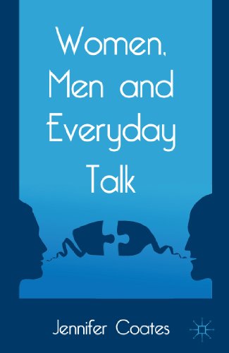 Women, Men and Everyday Talk