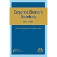 Corporate Director's Guidebook, Fifth Edition by Committee on Corporate Laws