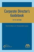 Corporate Director's Guidebook, Fifth Edition (Corporate Director's Guidebook)