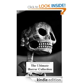 The Ultimate Horror Collection, Volume 1 (57 Books)
