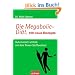 Die Megabolic-Di�t. 100 neue Rezepte: Automatisch schlank mit dem Power-Stoffwechsel -