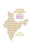 Pluralism and democracy in India : debating the Hindu right