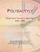 Polydactyly: Webster's Timeline History, 1854 - 2007