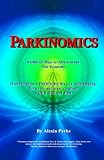 Parkinomics: 8 Ways to Thrive In the New Economy