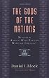 The Gods of the Nations: Studies in Ancient Near Eastern National Theology (Evangelical Theological Society.) Image of The Gods of the Nations: Studies in Ancient Near Eastern National Theology (Evangelical Theological Society.)