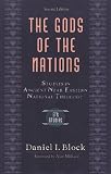 The Gods of the Nations: Studies in Ancient Near Eastern National Theology (Evangelical Theological Society.)