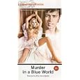 Murder In A Blue World [1973]