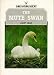 The Mute Swan (Shire Natural History)