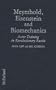 Meyerhold, Eisenstein, and Biomechanics: Actor Training in Revolutionary Russia