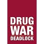 Drug War Deadlock: The Policy Battle Continues