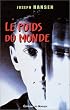 Le Poids du monde