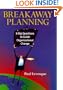 Breakaway Planning: 8 Big Questions to Guide Organizational Change
