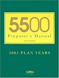 5500 Preparer s Manual: 2003 Plan Years