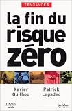 La Fin du risque Z�ro
