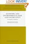 Economic and Environmental Risk and Uncertainty: New Models and Methods (Theory and Decision Library B)