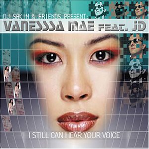I Can Still Hear Your Voice by Vanessa Mae (Audio CD - 2002) - Import