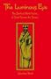 The Luminous Eye: The Spiritual World Vision of Saint Ephrem (Cistercian Studies)