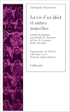 La Vie d'un idiot et autres nouvelles