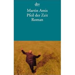Pfeil der Zeit: Roman