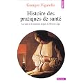 Histoire des pratiques de sant�