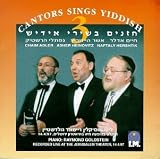 3 Cantors Sings Yiddish