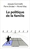 La politique de la famille