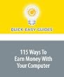 115 Ways To Earn Money With Your Computer