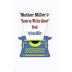 Mother Miller's How to Write Good Book
