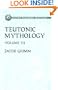 Teutonic Mythology Vol. 3 (Dover Phoenix Editions)