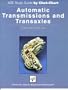 Automatic Transmissions and Transaxles: For Ase Test A2 (Ase Study Guide By Chek-Chart)