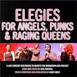 Elegies for Angels, Punks and Raging Queens (2001 New York Concert Cast)