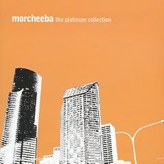 The Platinum Collection Morcheeba