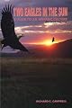 Two Eagles in the Sun: A Guide to U.S. Hispanic Culture