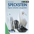 Speckstein, Figuren entwerfen und gestalten